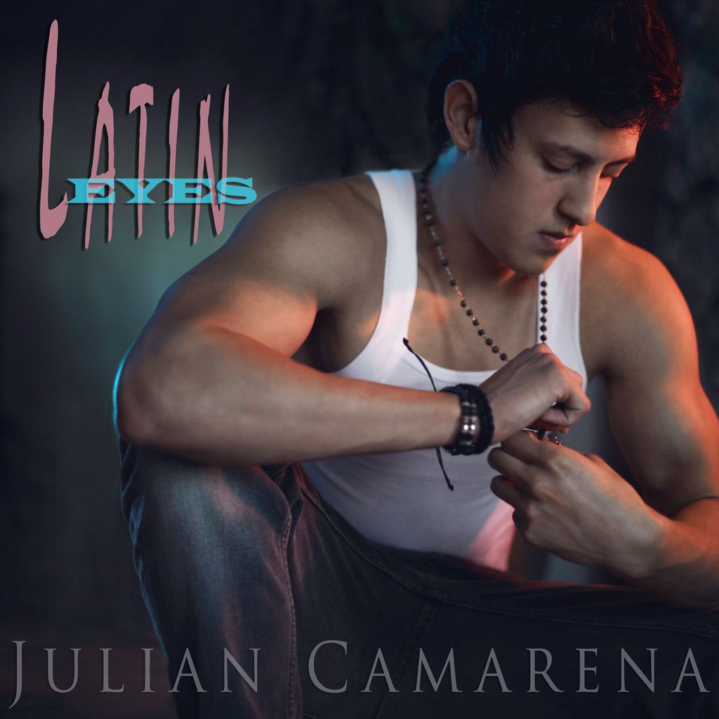 Julian Camarena - Latin Eyes (Single)