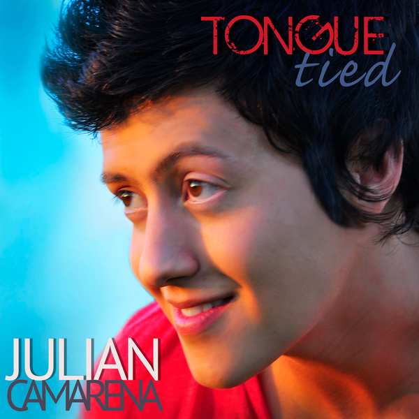 Julian Camarena - Tongue Tied (Single)